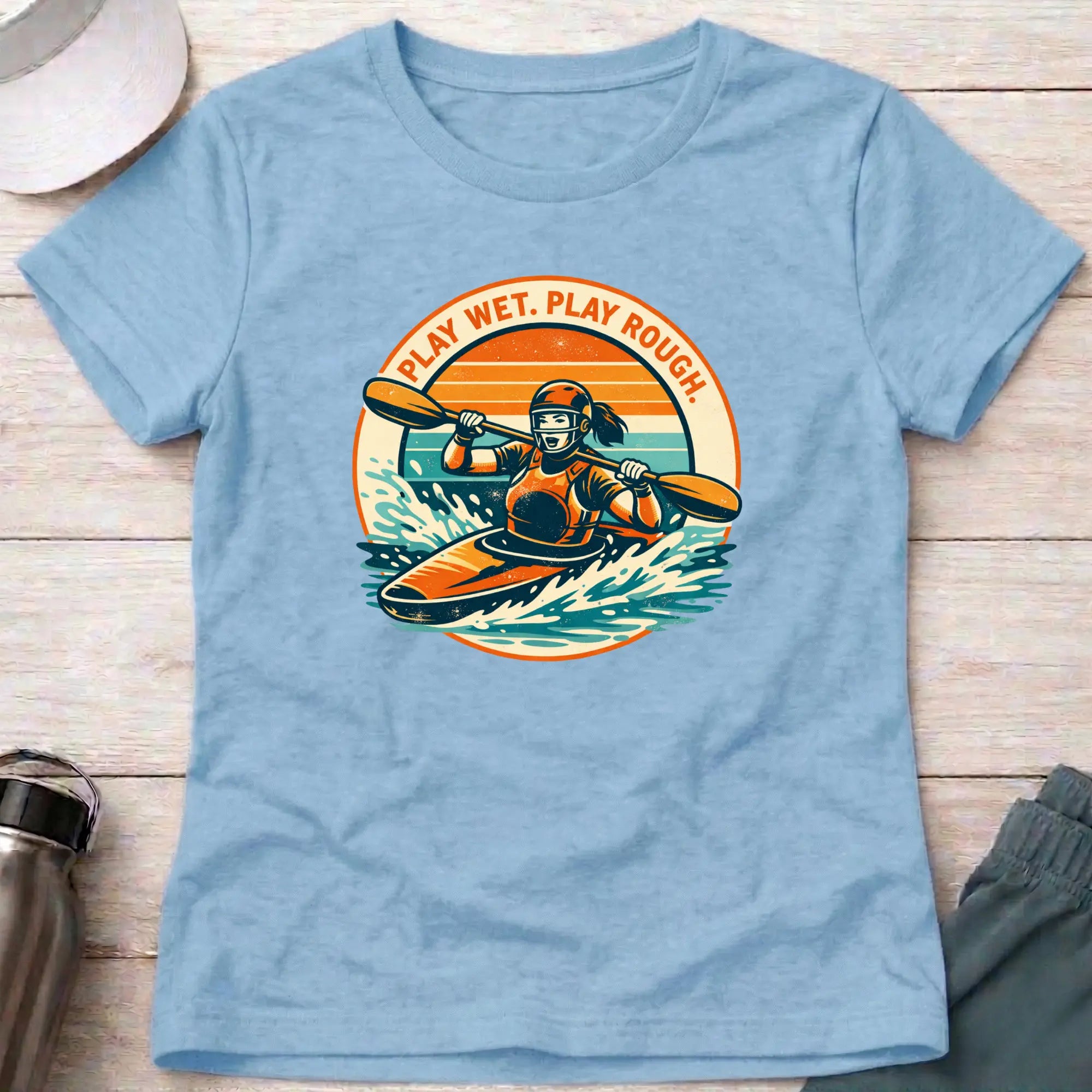 Play Wet - Play Rough. Canoe Polo female T-Shirt Printify