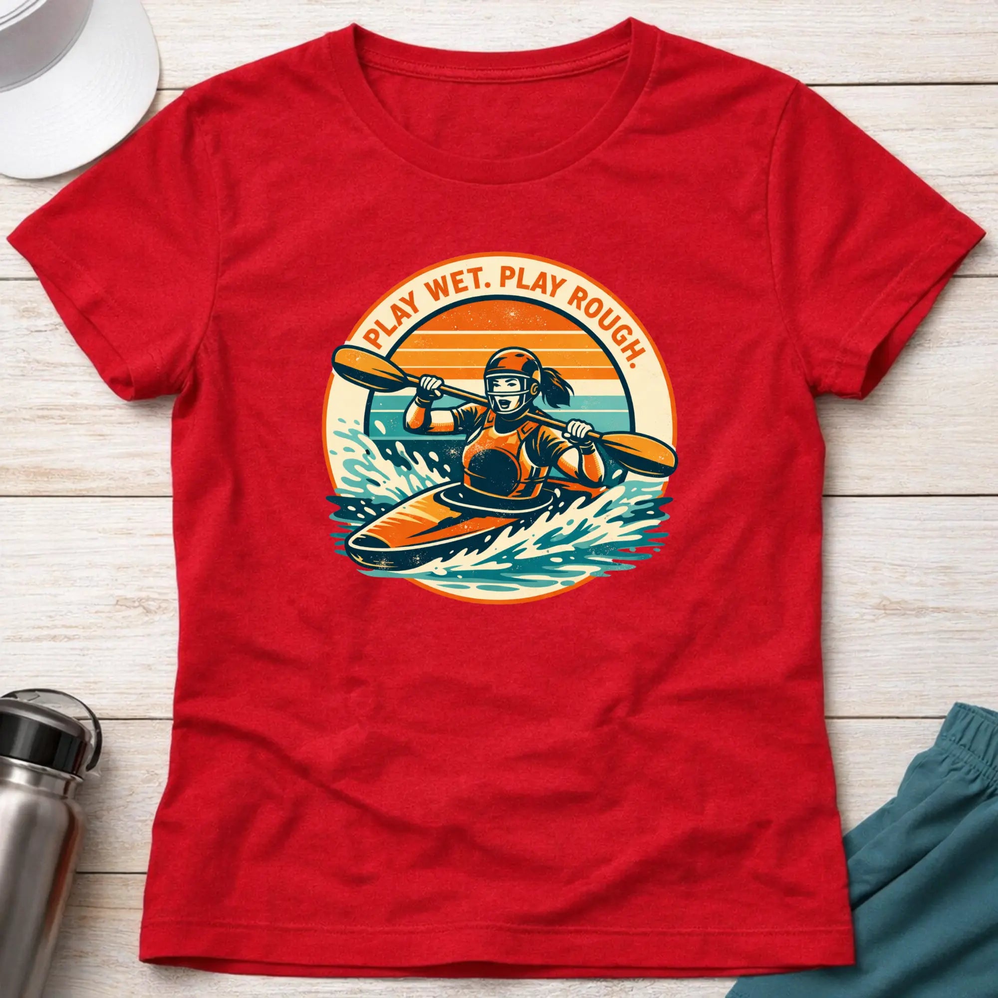 Play Wet - Play Rough. Canoe Polo female T-Shirt Printify