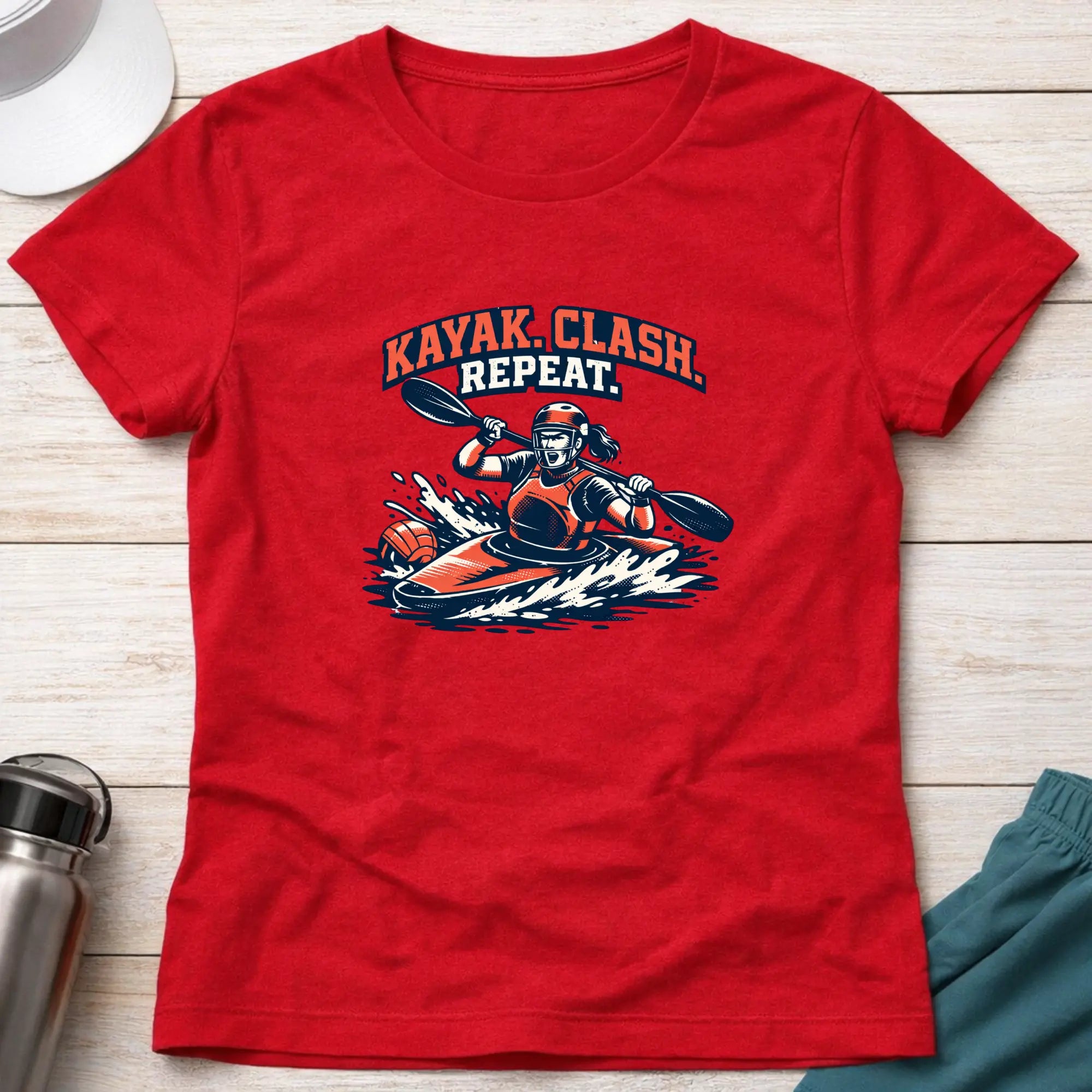 Kayak. Clash . Repeat. Canoe Polo female T-Shirt Printify