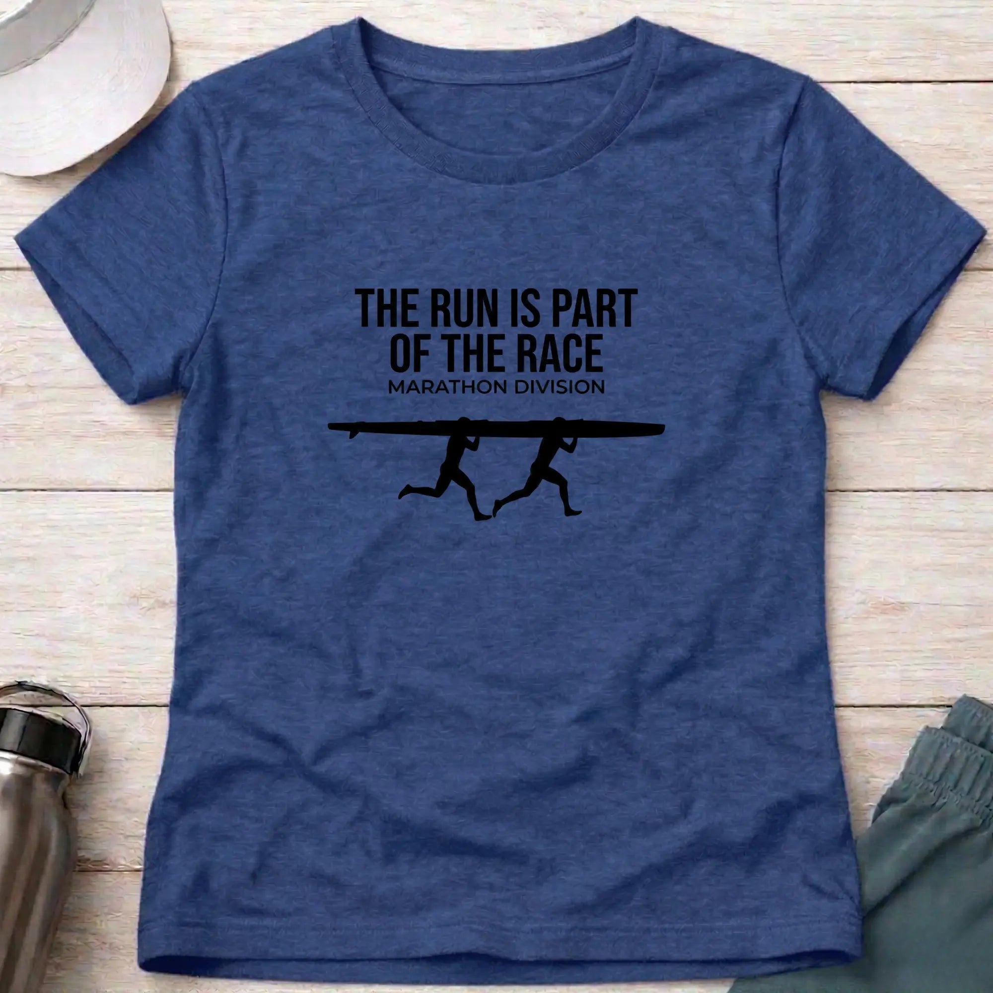 The Run Is Part of the Race. Women's Marathon T-Shirt Printify