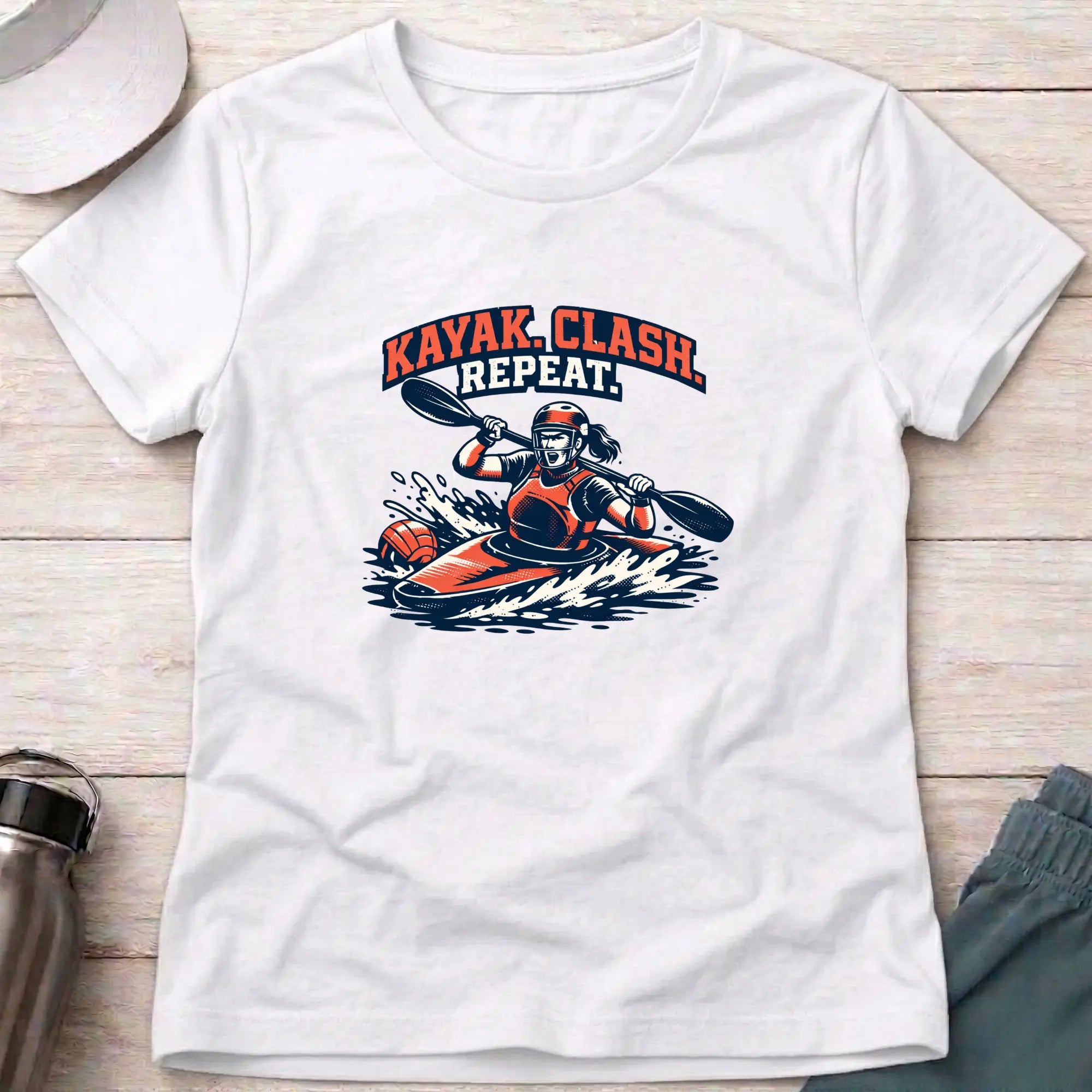 Kayak. Clash . Repeat. Canoe Polo female T-Shirt Printify